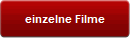 einzelne Filme